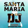 Santa Maria Open Arms Remix