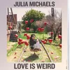 About Love Is Weird Song