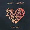 Selfish Love Tiësto Remix