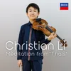 About Massenet: Thaïs - Méditation (Arr. R. Nichols for Violin and Piano) Song