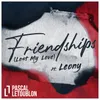 Friendships (Lost My Love)-Extended Mix