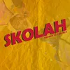 About Skolah Song