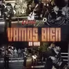 About Vamos Bien En Vivo Song
