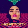 Harmony-VIP Mix