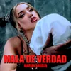 About Mala De Verdad Song