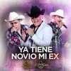 Ya Tiene Novio Mi Ex-En Vivo