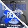 Tsiki Tsiki DJ Stokie & Loxion Deep Remix