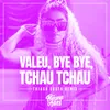 About Valeu, bye bye, tchau tchau-Thiago Costa Remix Song