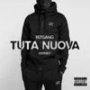About Tuta Nuova Song