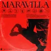 About Maravilla Song