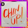 About Chin Up Song