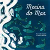 Menina Do Mar Mov. I