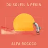 About Du soleil à Pékin Song