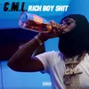 About Rich Boy Shit Song