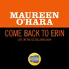 About Come Back To Erin Live On The Ed Sullivan Show, March 11, 1962 Song