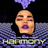 About Harmony-Future Flex Remix Song