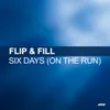 Six Days (On The Run) Max Volume Club Mix