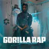 Gorilla Rap