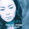 Trust My Feelings Backing Track