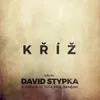 About Kříž (Tribute David Stypka)-Live Song