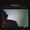 About Ta Pio Diskola Vradia Song