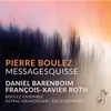 Boulez: Messagesquisse for Solo Cello and Six Violoncellos