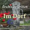 About Im Dorf Song