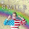 SMILE Lost Identity & Teknoclash Remix