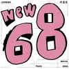 About New 68 Song
