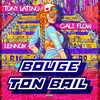 About Bouge ton bail Song