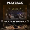 About Sou De Barro-Playback Song