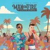 About Man On Fire-Latin Remix Song