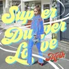 About Super Duper Love Song