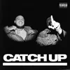 About Catch Up Song