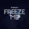 About Freeze Me Song