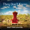 About They Don't Know Song