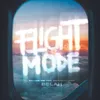 About FlightMode Song