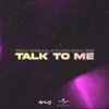 Talk To Me Radio Edit