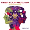 About Keep Your Head Up Radio Version Song