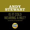 About Is It Cold Wearing A Kilt?-Live On The Ed Sullivan Show, February 25, 1968 Song