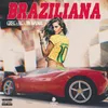 About Braziliana Song