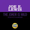 About The Joker Is Wild-Live On The Ed Sullivan Show, March 18, 1956 Song