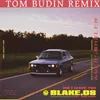 Did I Leave You-Tom Budin Remix
