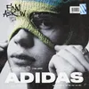 About Adidas Song