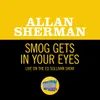 About Smog Gets In Your Eyes-Live On The Ed Sullivan Show, October 16, 1966 Song