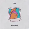 About Booty Pics Song