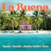 About La Buena Remix Song