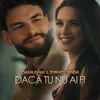 About Dacă tu nu ai fi Song