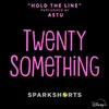 Hold the Line-From "Twenty Something"