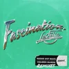 About Fascination-La Felix Remix Song